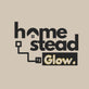 Homestead Glow